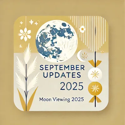 September Updates inspired by the Japanese Tsukimi (Moon Viewing Festival), featuring serene motifs like the full moon and pampas grass